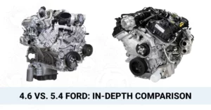 4.6 Vs. 5.4 Ford Engine