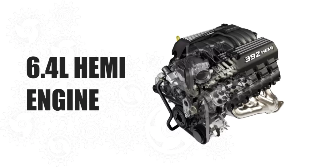 6.4L Hemi Engine